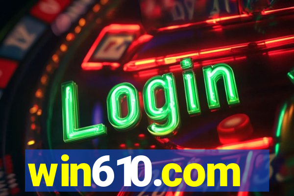 win610.com