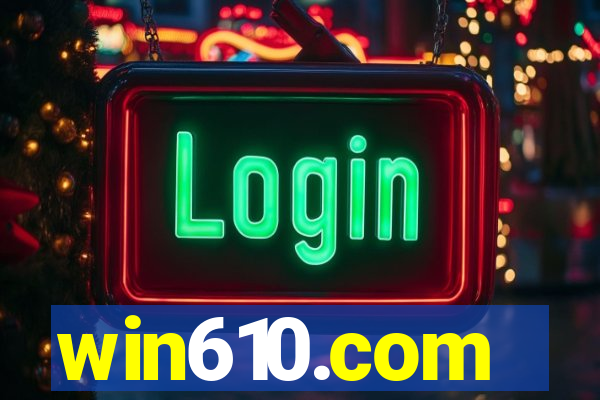 win610.com