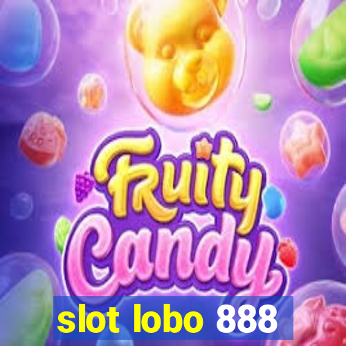 slot lobo 888