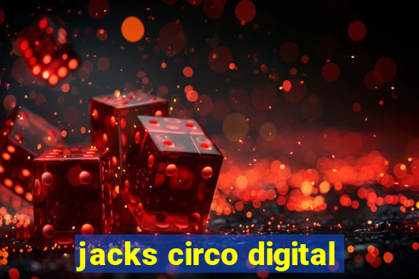 jacks circo digital