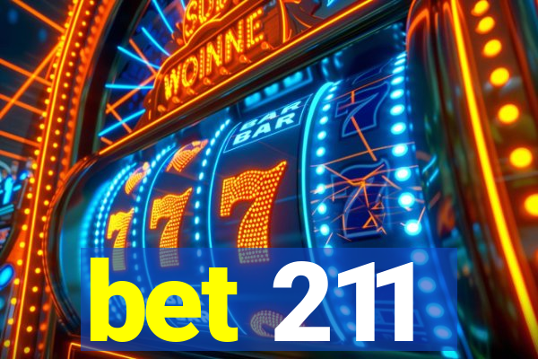 bet 211