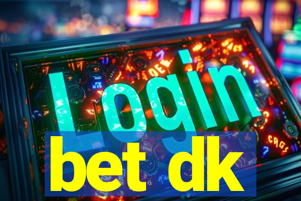 bet dk