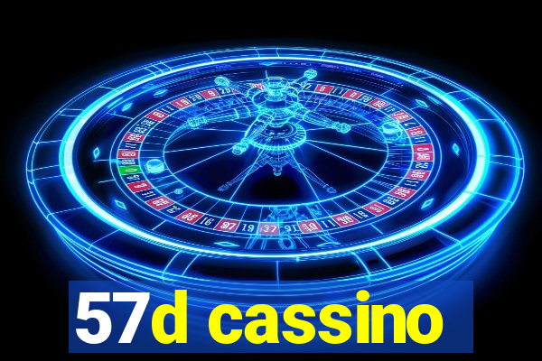 57d cassino