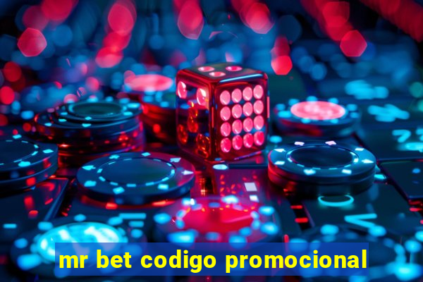 mr bet codigo promocional