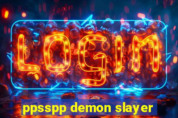 ppsspp demon slayer