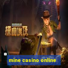 mine casino online