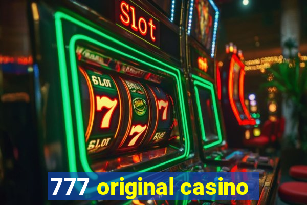 777 original casino