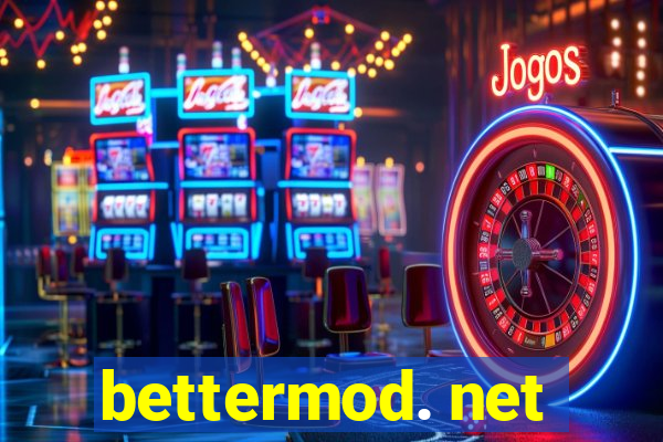 bettermod. net