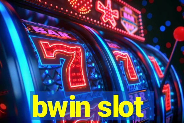 bwin slot