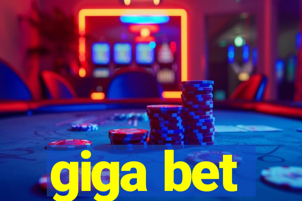 giga bet