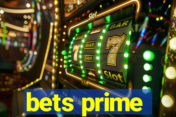 bets prime