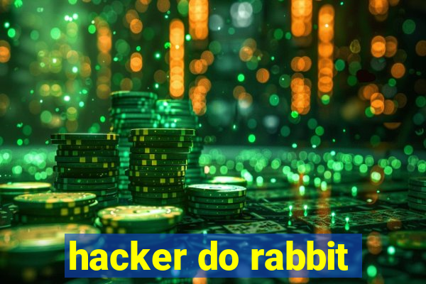 hacker do rabbit