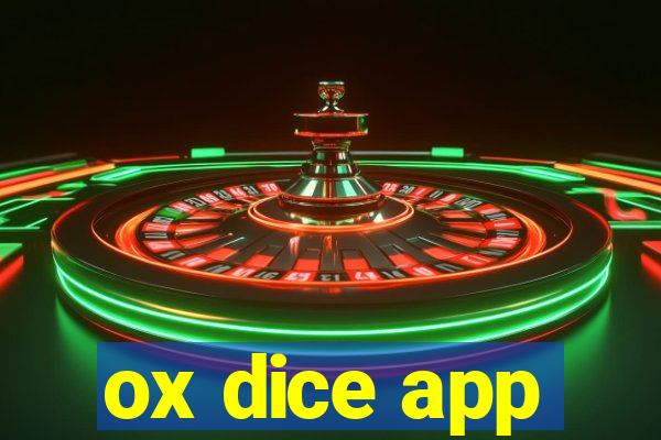 ox dice app