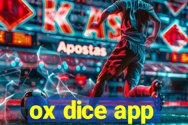 ox dice app