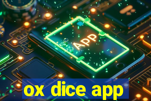 ox dice app