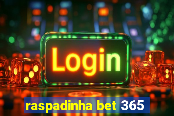 raspadinha bet 365