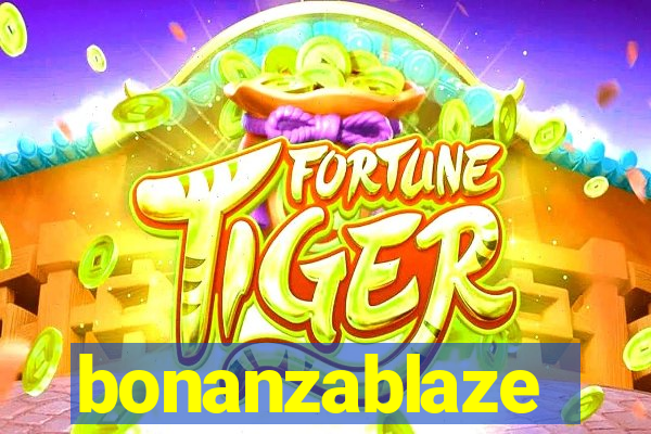 bonanzablaze