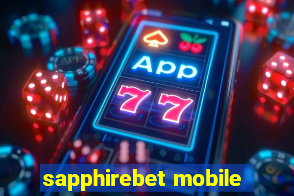 sapphirebet mobile