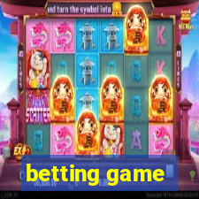 betting game