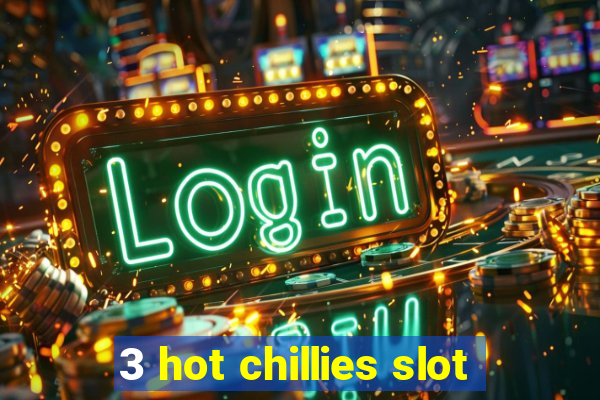 3 hot chillies slot