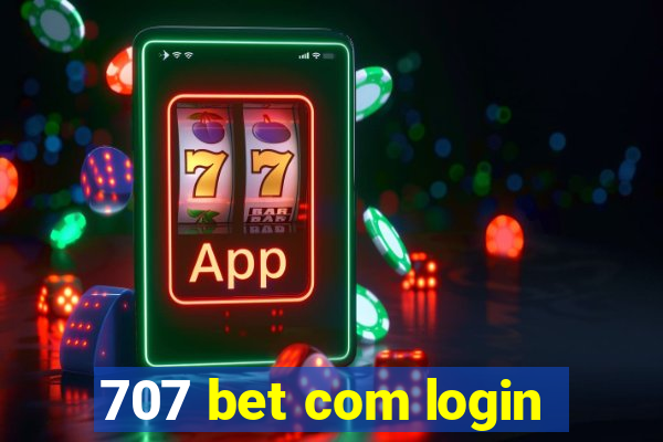 707 bet com login