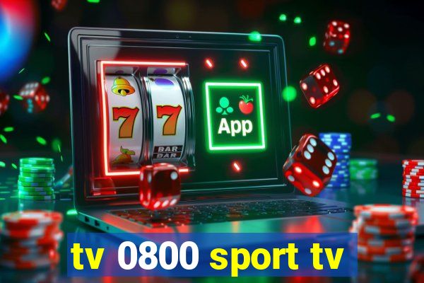 tv 0800 sport tv