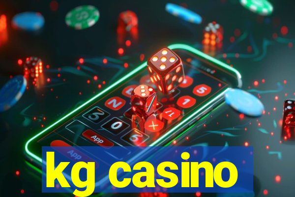 kg casino