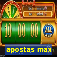 apostas max