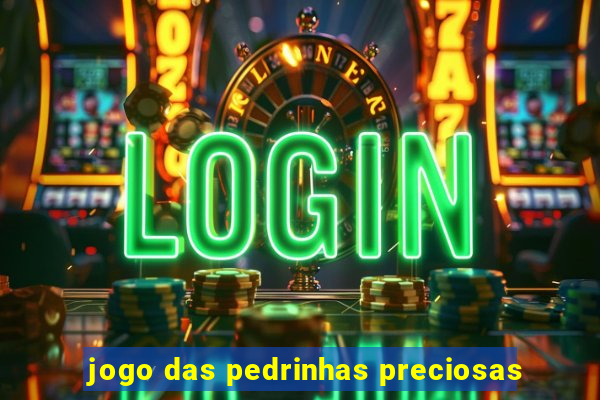 jogo das pedrinhas preciosas