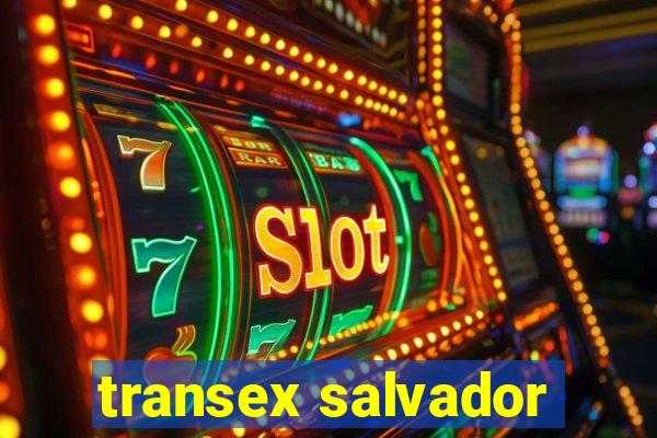 transex salvador