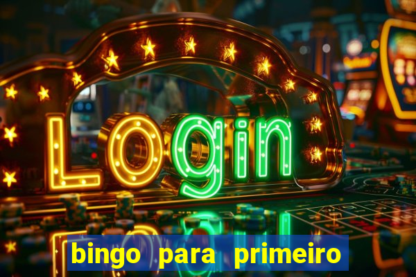 bingo para primeiro dia de aula