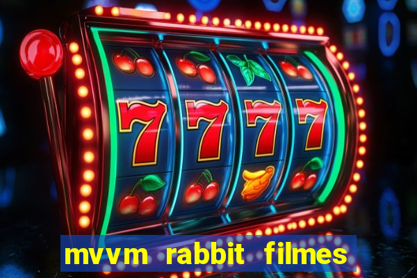 mvvm rabbit filmes e s茅ries