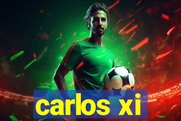 carlos xi