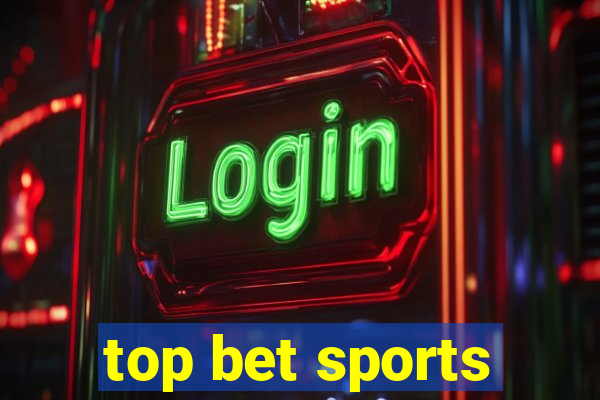 top bet sports