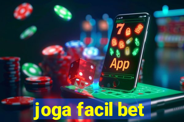 joga facil bet