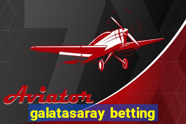 galatasaray betting