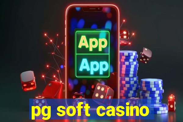 pg soft casino