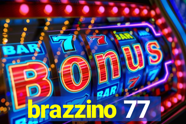 brazzino 77