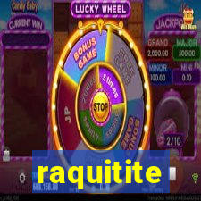 raquitite