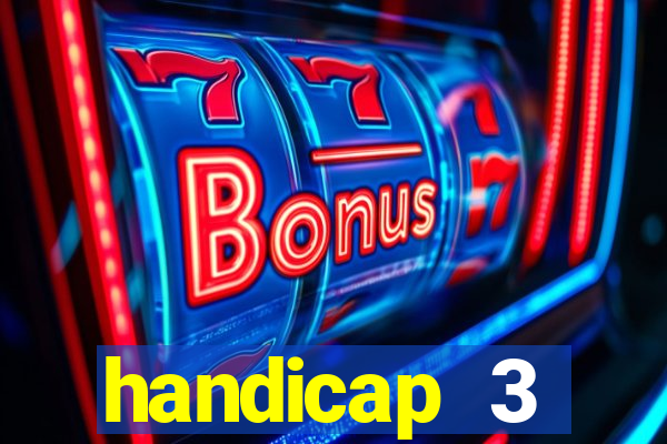 handicap 3 resultado final