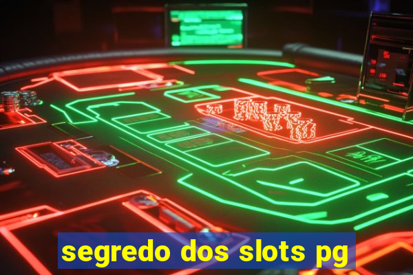 segredo dos slots pg