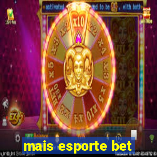 mais esporte bet