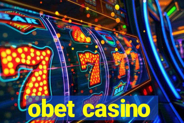 obet casino