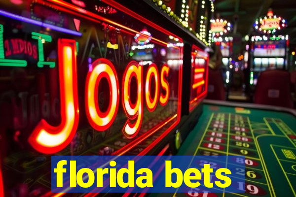 florida bets