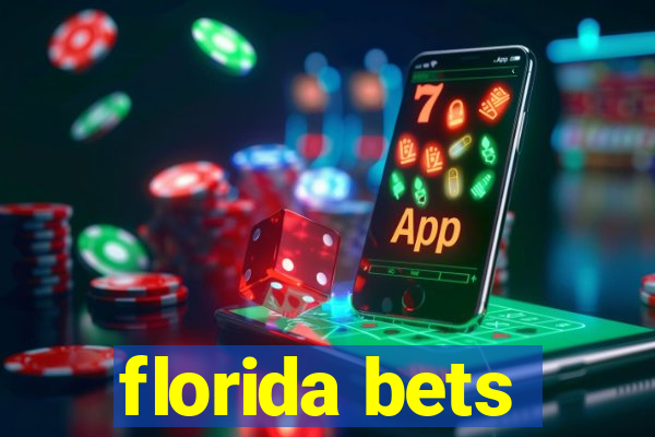 florida bets