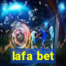 lafa bet