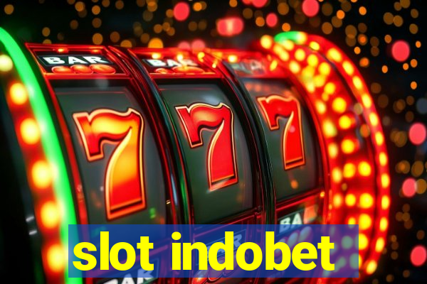 slot indobet