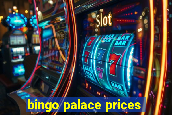 bingo palace prices