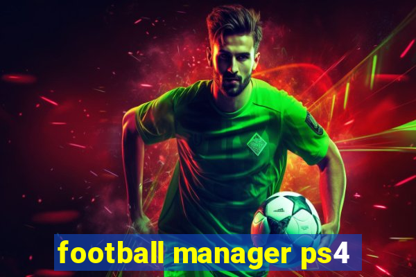 football manager ps4