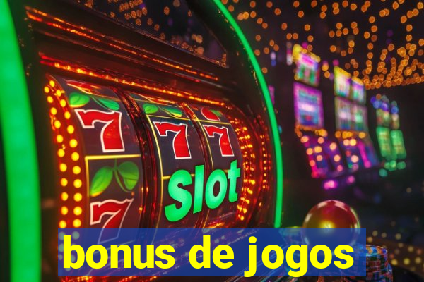 bonus de jogos